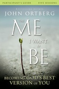 Cover: The Me I Want to Be Bible Study Participant's Guide - HarperChristian Resources
