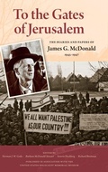 Cover: To the Gates of Jerusalem - Indiana University Press