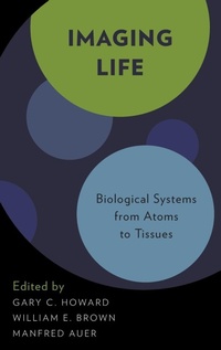 Enlarge image Cover: Imaging Life - Oxford University Press Inc