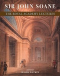 Cover: Sir John Soane: The Royal Academy Lectures - Cambridge University Press