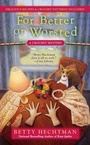 Cover: For Better or Worsted - Berkley Publishing Corporation,U.S.