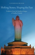 Cover: Shifting Stones, Shaping the Past - Oxford University Press Inc