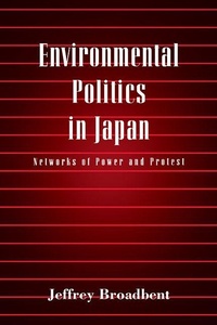 Enlarge image Cover: Environmental Politics in Japan - Cambridge University Press