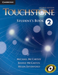 Enlarge image Cover: Touchstone Level 2 Student's Book - Cambridge University Press