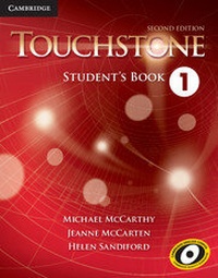 Enlarge image Cover: Touchstone Level 1 Student's Book - Cambridge University Press