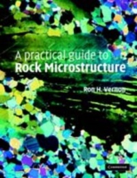 Abbildung von: A Practical Guide to Rock Microstructure - Cambridge University Press