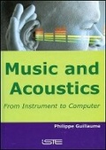 Cover: Music and Acoustics - From Instrument to Computer - Wiley