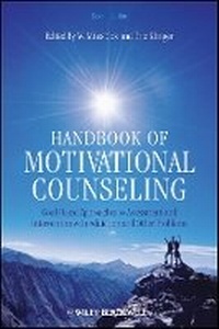 Enlarge image Cover: Handbook of Motivational Counseling - Goal-Based Approaches to Assessment and Intervention with Addiction and Other Problems, 2e - Wiley