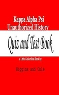 Cover: Kappa Alpha Psi Unauthorized History - Wiggins & Cole