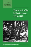 Cover: The Growth of the Italian Economy, 1820-1960 - Cambridge University Press