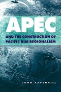 Cover: APEC and the Construction of Pacific Rim Regionalism - Cambridge University Press