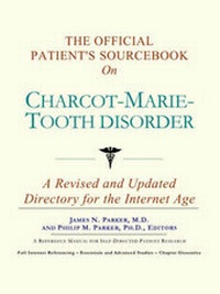 Abbildung von: The Official Patient's Sourcebook on Charcot-Marie-Tooth Disorder - Icon Health Publications
