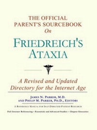 Abbildung von: The Official Parent's Sourcebook on Friedreich's Ataxia - Icon Health Publications
