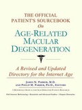Bild: The Official Patient's Sourcebook on Age-Related Macular Degeneration - Icon Health Publications