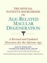 Bild: The Official Patient's Sourcebook on Age-Related Macular Degeneration - Icon Health Publications