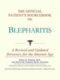Bild: The Official Patient's Sourcebook on Blepharitis - Icon Health Publications