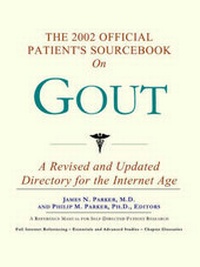 Bild: The 2002 Official Patient's Sourcebook on Gout - Icon Health Publications
