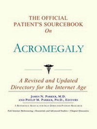 Abbildung von: The Official Patient's Sourcebook on Acromegaly - Icon Health Publications