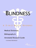 Bild: Blindness - A Medical Dictionary, Bibliography, and Annotated Research Guide to Internet References - Icon Health Publications