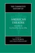 Cover: The Cambridge History of American Theatre - Cambridge University Press
