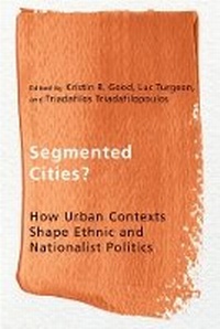 Enlarge image Cover: Segmented Cities? - University of British Columbia Press