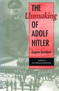 Enlarge image Cover: The Unmaking of Adolf Hitler - University of Missouri Press