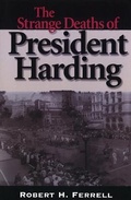 Cover: The Strange Deaths of President Harding - University of Missouri Press