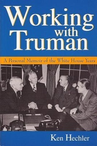 Enlarge image Cover: Working with Truman - University of Missouri Press