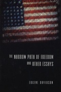 Cover: The Narrow Path of Freedom and Other Essays - Eric Voegelin Inst