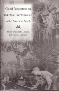 Abbildung von: Global Perspectives on Industrial Transformation in the American South - New Currents So Econ & Soc