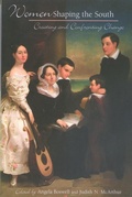 Cover: Women Shaping the South: Creating and Confronting Change - Southern Women