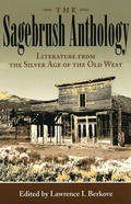 Cover: The Sagebrush Anthology: Literature from the Silver Age of the Old West - Mark Twain & His Circle