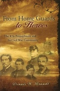 Cover: From Home Guards to Heroes: The 87th Pennsylvania and Its Civil War Community - Shades of Blue and Gray