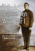 Cover: Argonne Days in World War I - Missouri Historical Society Press