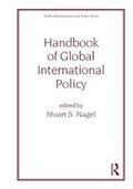 Cover: Handbook of Global International Policy - Marcel Dekker Inc