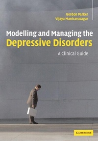 Enlarge image Cover: Modelling and Managing the Depressive Disorders - Cambridge University Press