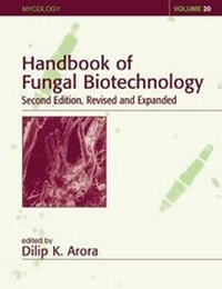 Enlarge image Cover: HB of Fungal Biotechnology, Revised and Expanded - Marcel Dekker Inc