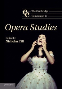 Enlarge image Cover: The Cambridge Companion to Opera Studies - Cambridge University Press