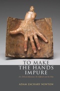 Cover: To Make the Hands Impure - Fordham University Press