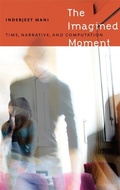 Cover: The Imagined Moment - University of Nebraska Press
