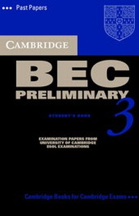 Abbildung von: Cambridge BEC Preliminary 3 Audio Cassette - Cambridge University Press