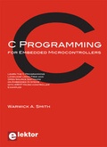 Cover: C Programming for Embedded Microcontrollers - Elektor Electronics Publishing