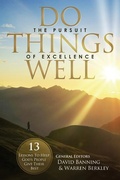Cover: Do Things Well - SPIRITBUILDING.COM