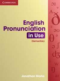 Enlarge image Cover: English Pronunciation in Use Elementary - Cambridge University Press