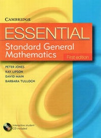 Enlarge image Cover: Essential Standard General Maths with Student CD-ROM - Cambridge University Press