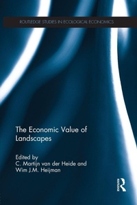 Enlarge image Cover: The Economic Value of Landscapes - Routledge