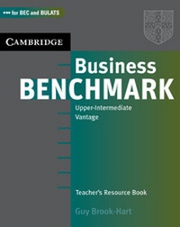 Abbildung von: Business Benchmark Upper Intermediate Teacher's Resource Book - Cambridge University Press