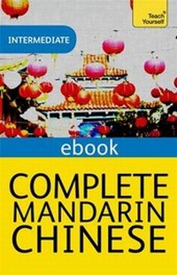Enlarge image Cover: Complete Mandarin Chinese: Teach Yourself - TEACH YOURSELF