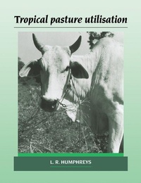 Enlarge image Cover: Tropical Pasture Utilisation - Cambridge University Press