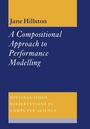 Cover: A Compositional Approach to Performance Modelling - Cambridge University Press